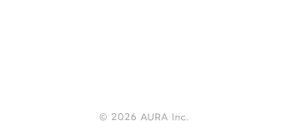 コーポレートサイト プライバシーポリシー © 2026 AURA Inc.